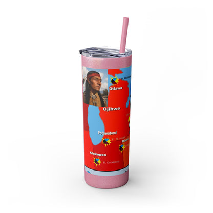 Pontiac Native Nations Map Skinny Tumbler — 20oz Travel Cup with Straw