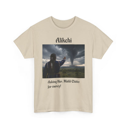 Alikchi Tornado Graphic Tee with "Asking Her: Mahli Chitto, for mercy!"