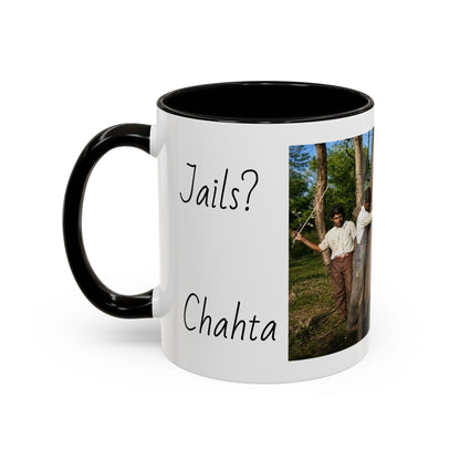 Jails? Ch Colorful Mugs (11oz, 15oz)