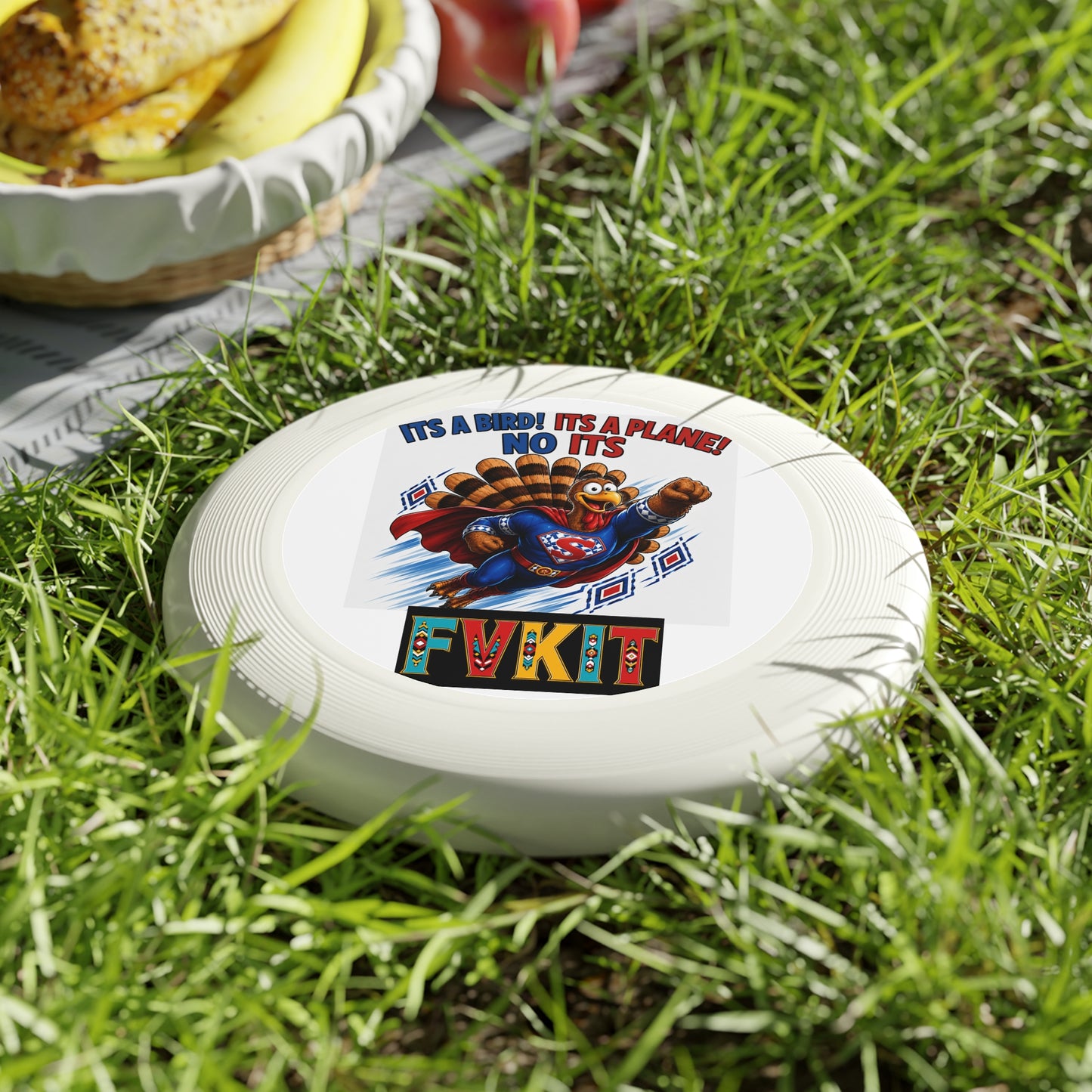 Turkey Frisbee — Super Turkey Wham-O Disc ("It's a Bird! It's a Plane! No It's Fvkit")