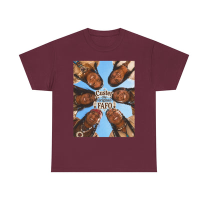 Custer FAFO Graphic Tee — Vintage Native American Portraits