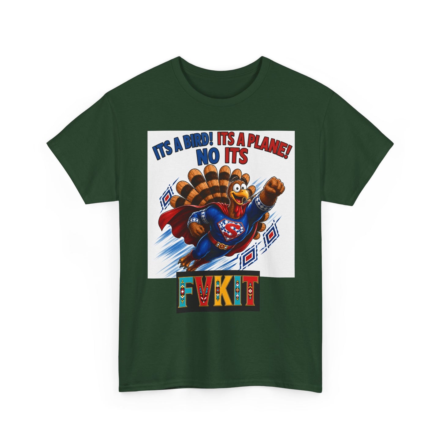 Turkey Superhero "It's a Bird! It's a Plane! No It's" with Arrow Back Print