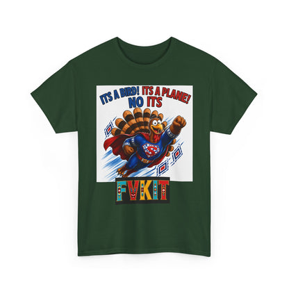 Turkey Superhero "It's a Bird! It's a Plane! No It's" with Arrow Back Print