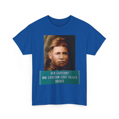 Ben Carterby Choctaw Code Talker T-Shirt — WWII Native American Veteran Tribute