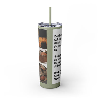 Aztec 20oz Skinny Tumbler - Educational Indigenous Artifacts Design