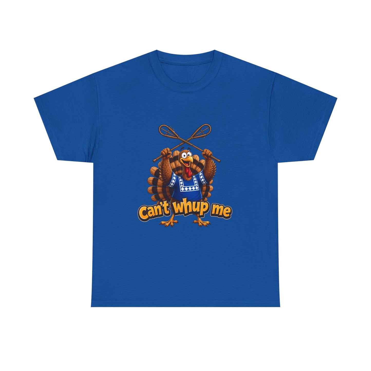 Turkey Mascot Tee — 'Can't Whup Me' Funny Thanksgiving T‑Shirt