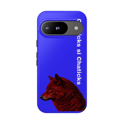 Pawnee Phone Case — Blue 'Chaticks si Chaticks' Wolf Logo Tough Case
