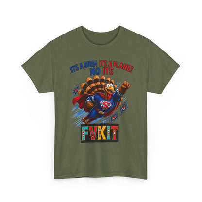 Turkey Superhero "It's a Bird! It's a Plane! No It's" with Arrow Back Print