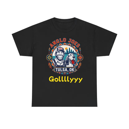 Anglo Joe’s Tulsa Tee Gollllyyyy — 'Gollllyyy' Retro Sports Graphic T-Shirt