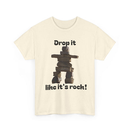 T‑Shirt — "Drop it like it's rock!" Inukshuk Stone Stack Tee