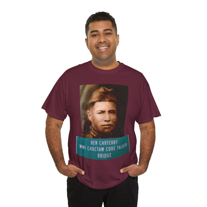 Ben Carterby Choctaw Code Talker T-Shirt — WWII Native American Veteran Tribute