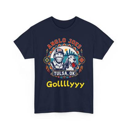 Anglo Joe’s Tulsa Tee Gollllyyyy — 'Gollllyyy' Retro Sports Graphic T-Shirt