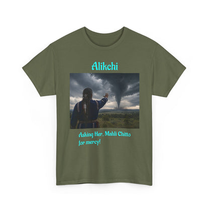 Alikchi Tornado Graphic Tee with "Asking Her: Mahli Chitto, for mercy!"