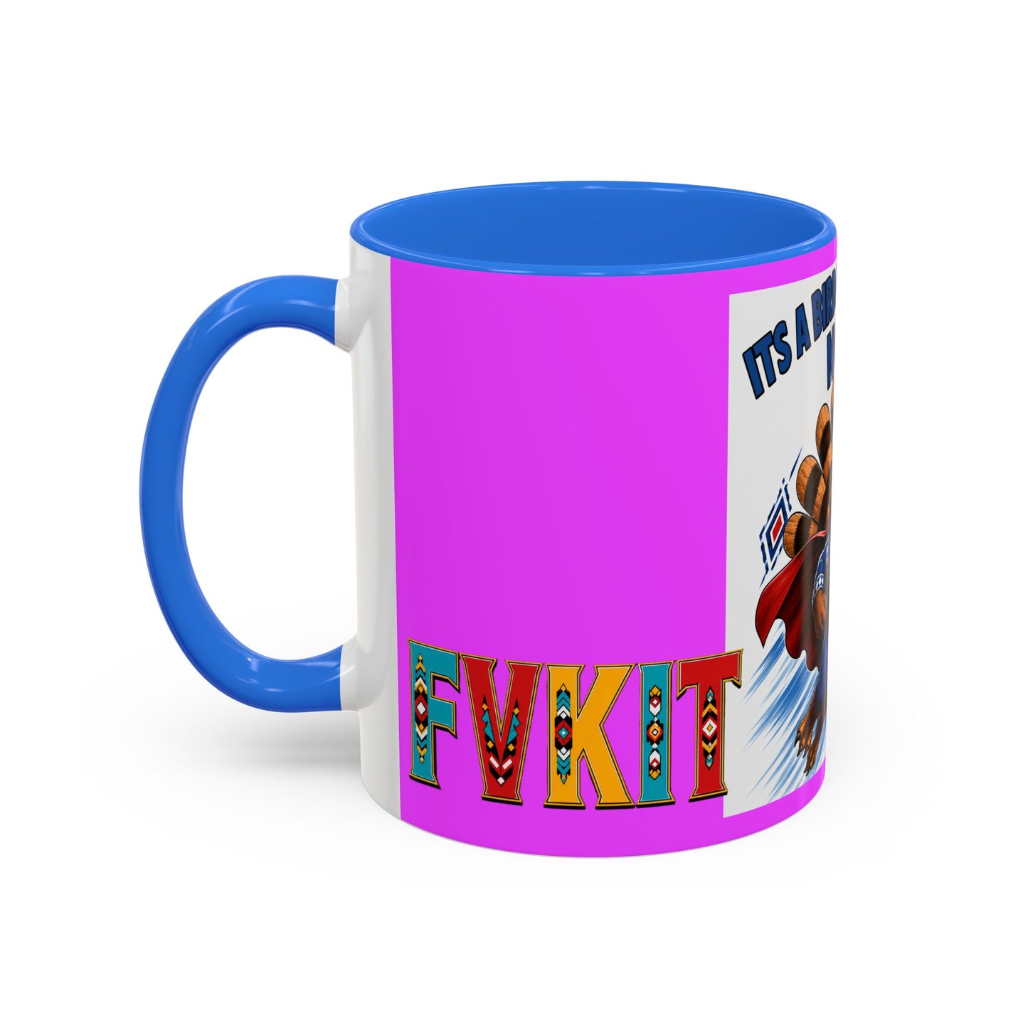 Turkey Coffee Mug — "It’s a Bird! It’s a Plane! No It’s" Colorful 11/15oz Mug