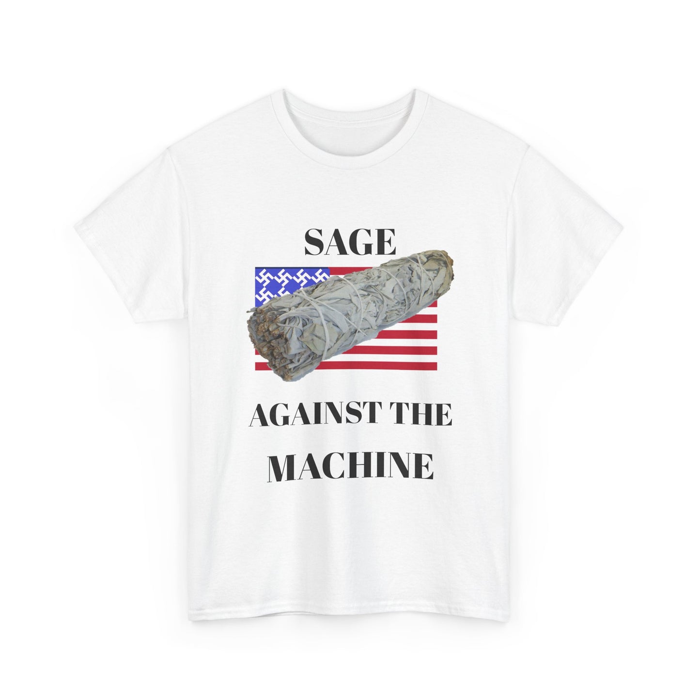 Sage Against the Machine T-Shirt — American Flag Smudge Stick Tee