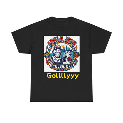 Tulsa Anglo Joe’s Tee — 'Gollllyyy' Retro Sports Graphic T-Shirt