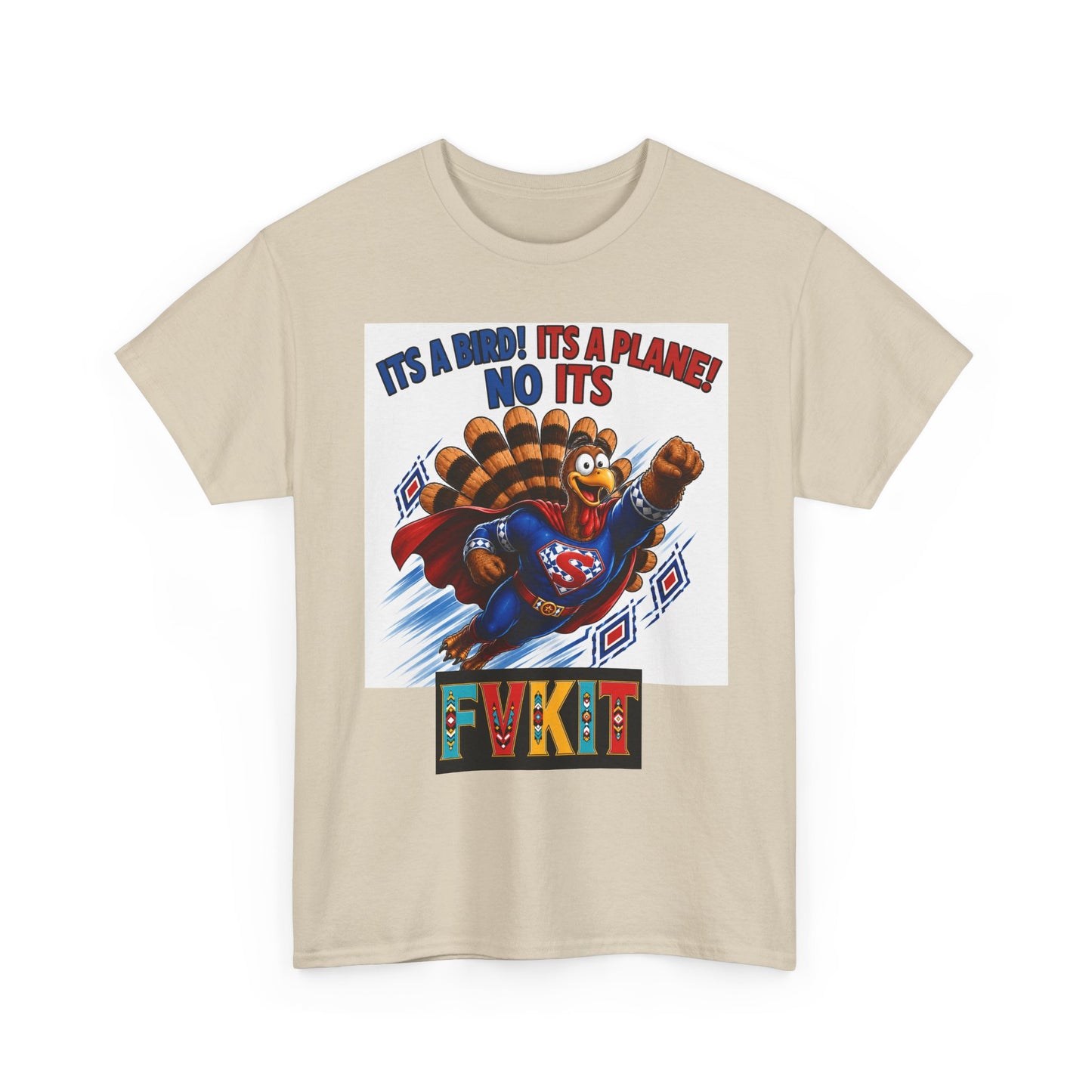 Turkey Superhero "It's a Bird! It's a Plane! No It's" with Arrow Back Print