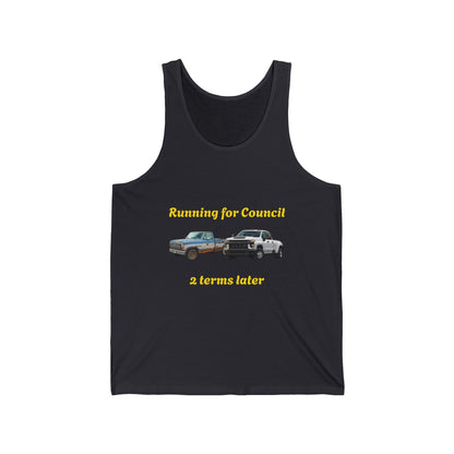 Campaign Tank Top – "Running for Council 2 Terms Later" Political Car Graphic