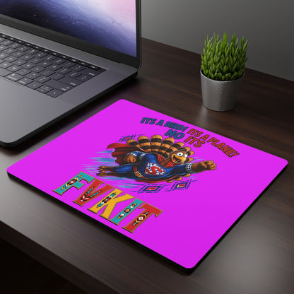 Turkey Rectangular Mouse Pad — Funny Superhero Turkey Design with “It’s a Bird! It’s a Plane! No It’s FvkIt”