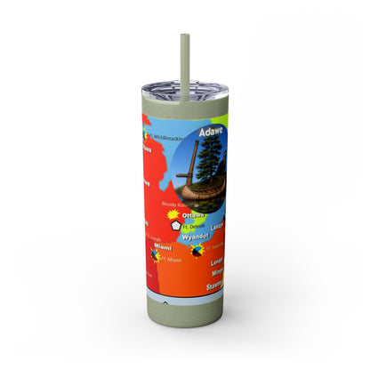 Pontiac Native Nations Map Skinny Tumbler — 20oz Travel Cup with Straw