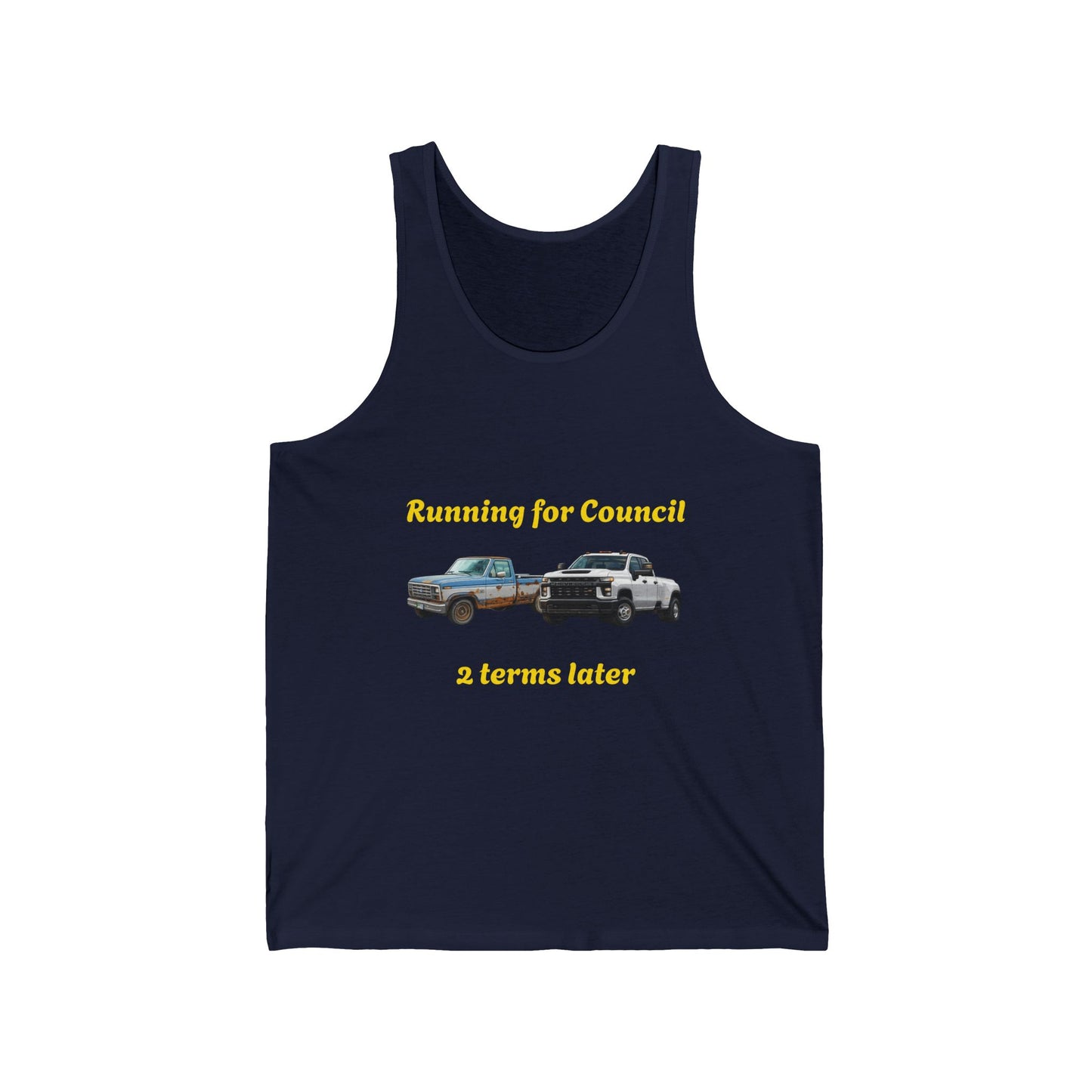 Campaign Tank Top – "Running for Council 2 Terms Later" Political Car Graphic