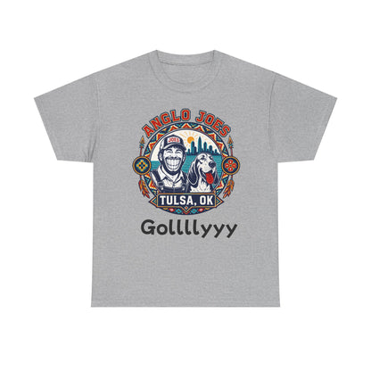 Anglo Joe’s Tulsa Tee Gollllyyyy — 'Gollllyyy' Retro Sports Graphic T-Shirt