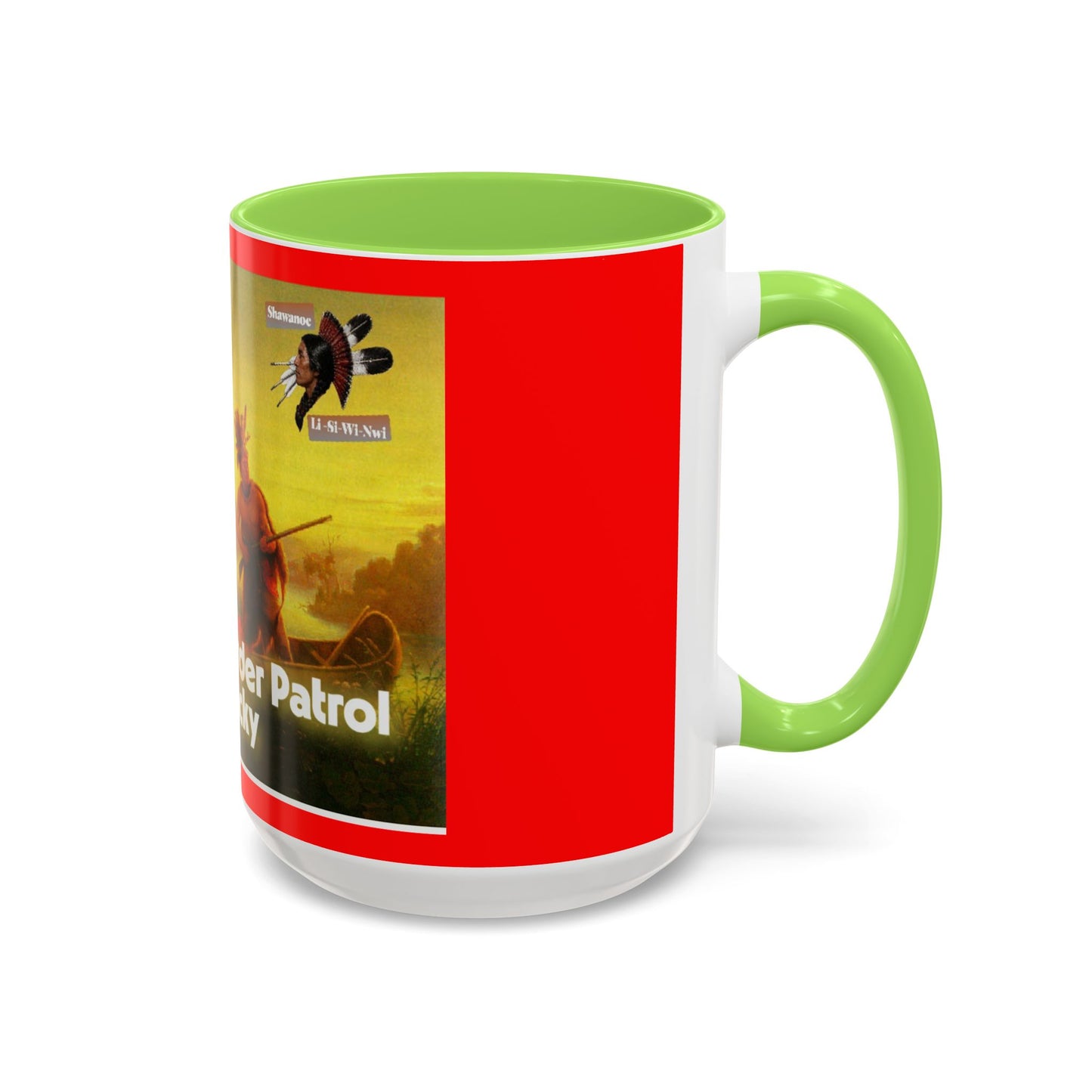 Shawnee Absentee Border Patrol Colorful Mugs (11oz, 15oz)
