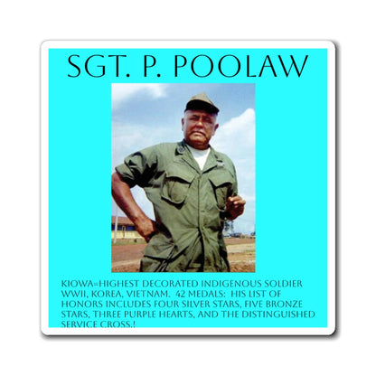 Sgt. P. Poolaw Memorial Magnet — Native American WWII–Vietnam Decorated Soldier Tribute
