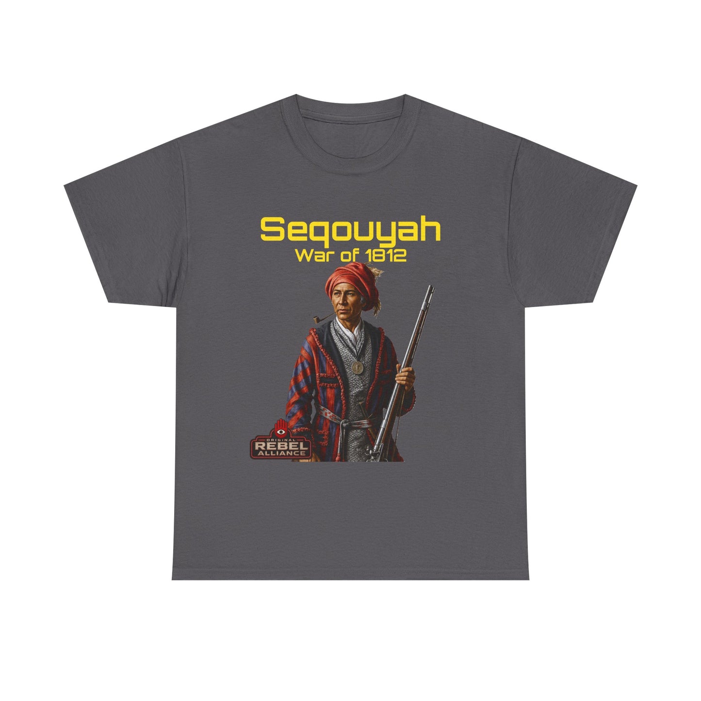 Sequoyah War of 1812 T-Shirt — Native American Historical Tee