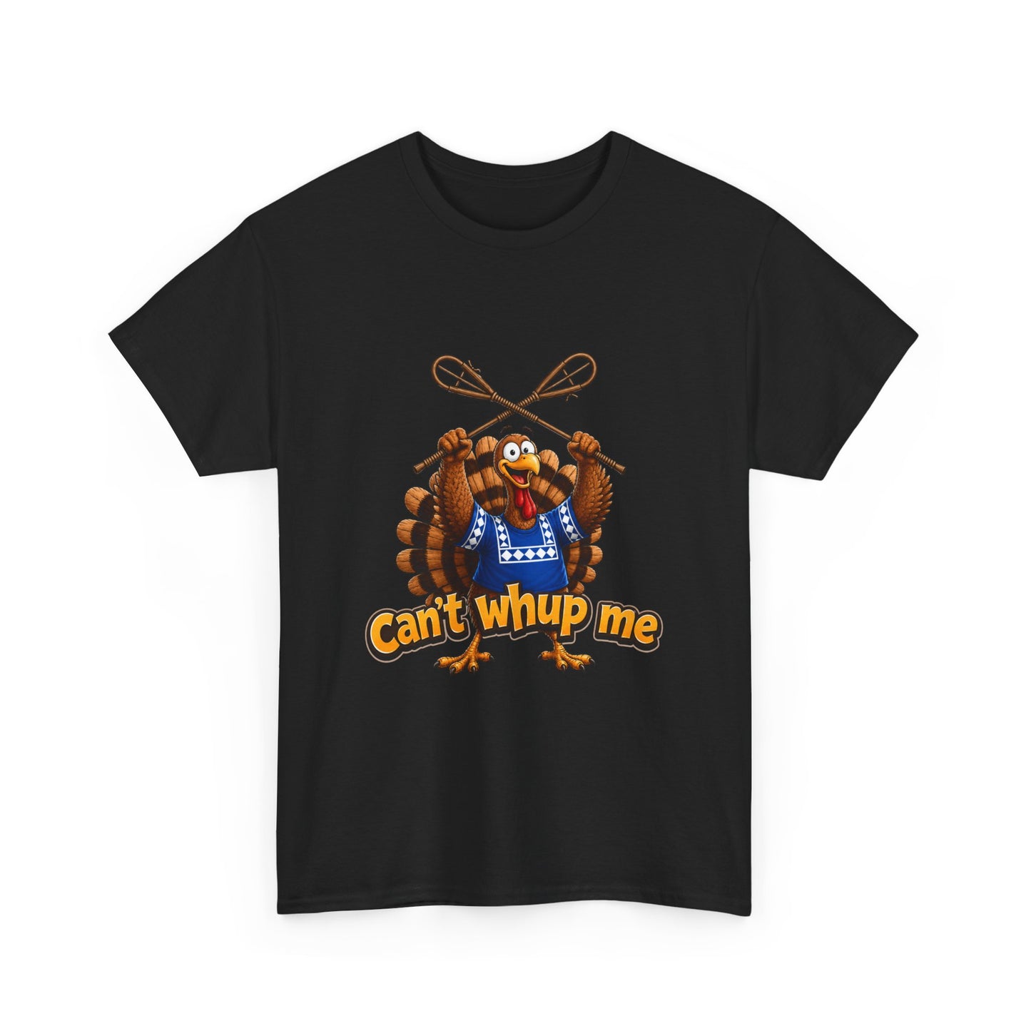 Turkey Mascot Tee — 'Can't Whup Me' Funny Thanksgiving T‑Shirt