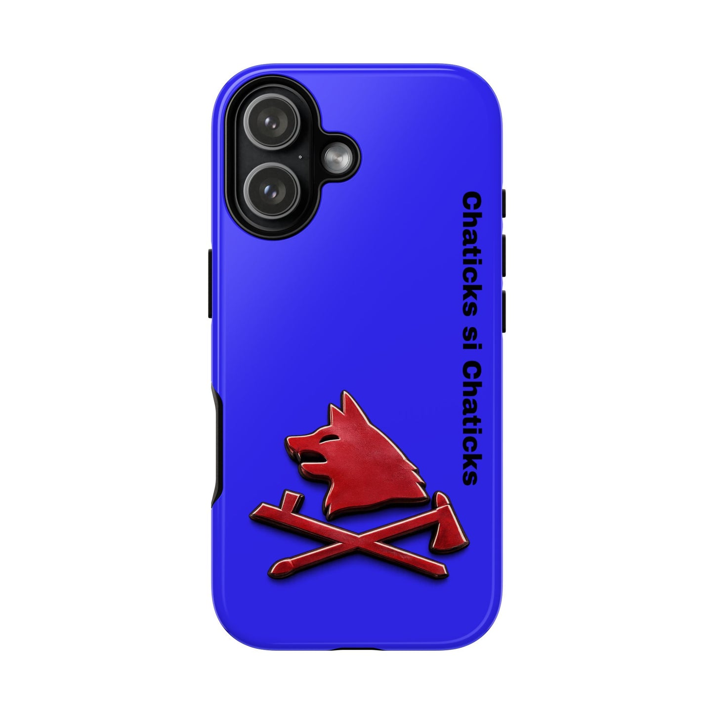 Pawnee Phone Case — Blue 'Chaticks si Chaticks' Wolf Logo Tough Case