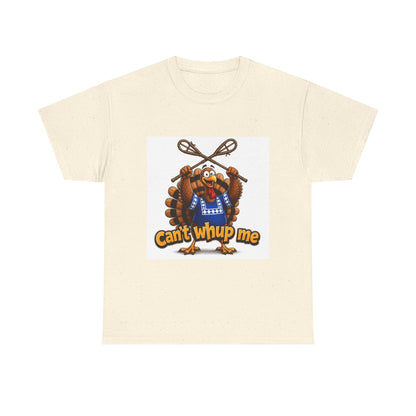 Turkey Mascot Tee — 'Can't Whup Me' Funny Thanksgiving T‑Shirt