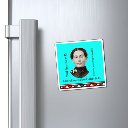 Isabel Cobb M.D. Historical Photo Magnet — Cherokee Doctor & Teacher Tribute