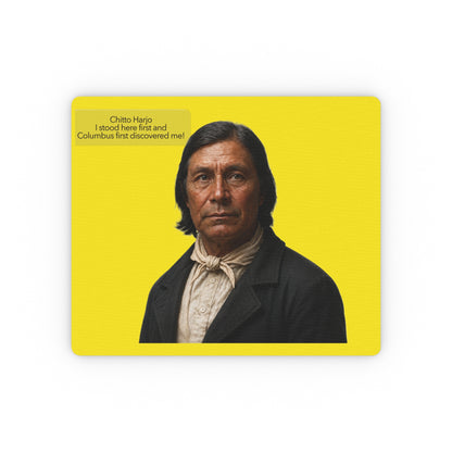 Chitto Harjo Portrait Mouse Pad — “I stood here first and Columbus first discovered me!”