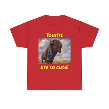 Tourist Are So Cute! T-Shirt — Funny Bison Photo Tee