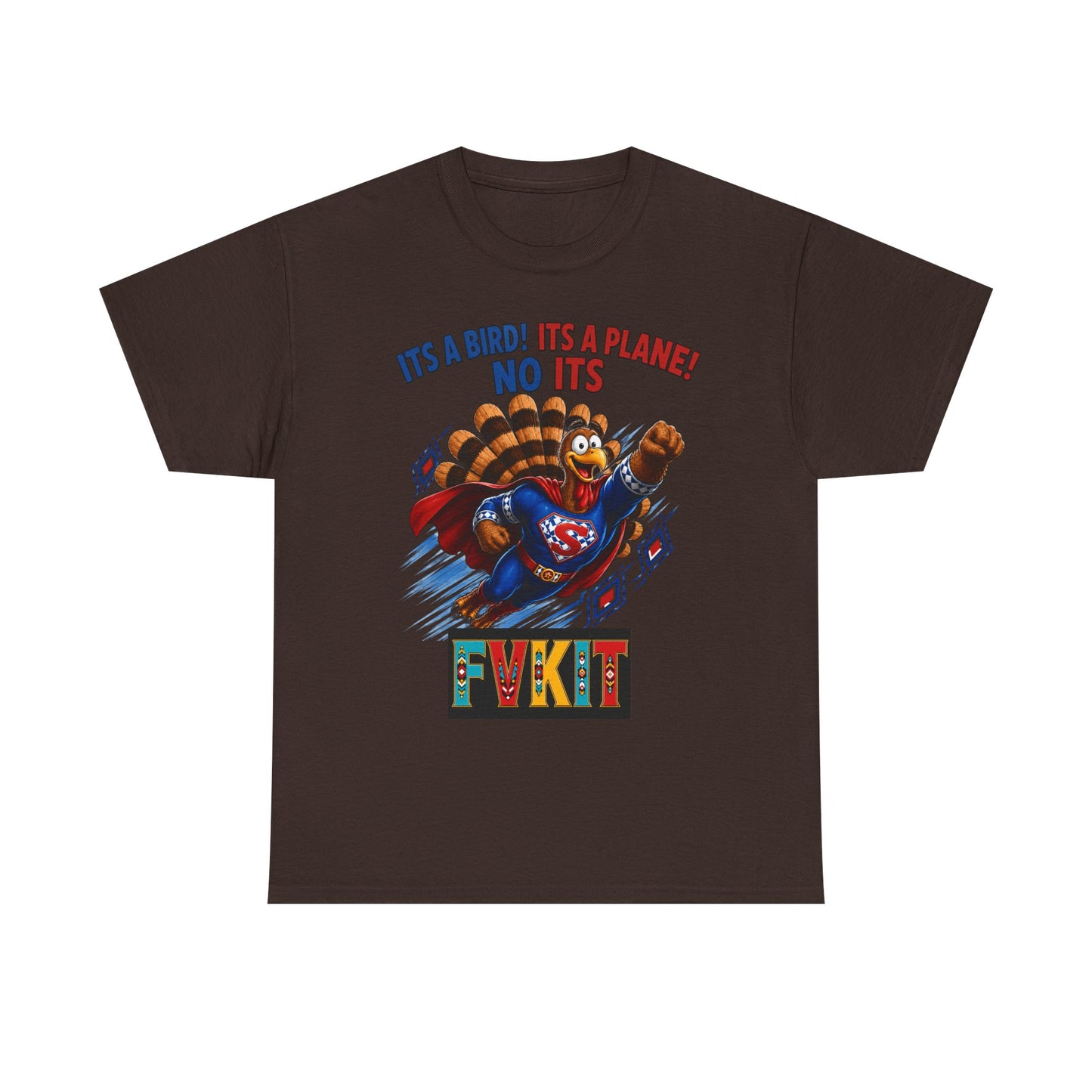 Turkey Superhero "It's a Bird! It's a Plane! No It's" with Arrow Back Print