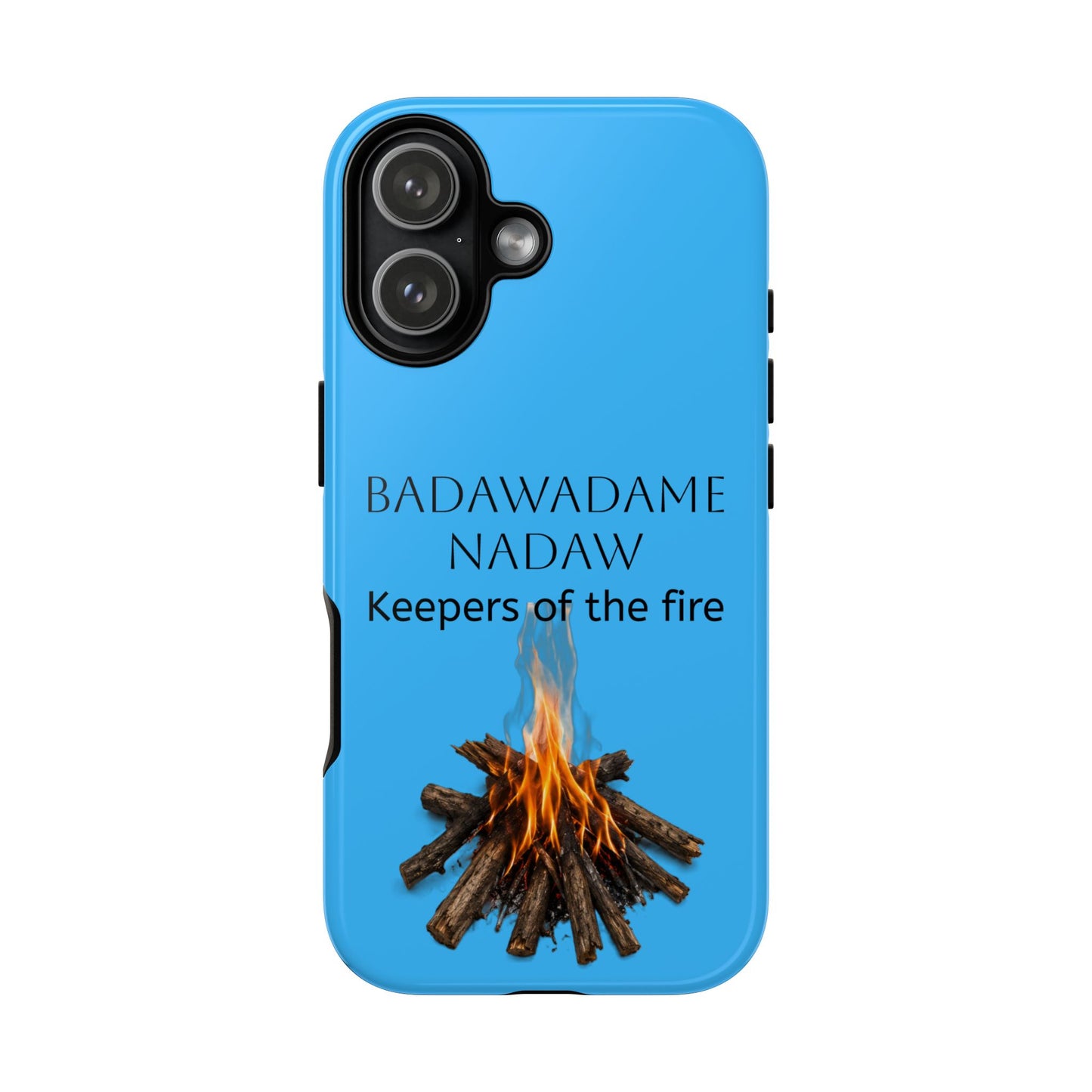 Pottawatomi Tough Cases: 'Badawadame Nadaw' Campfire & Tools Phone Case