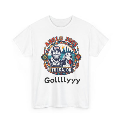 Anglo Joe’s Tulsa Tee Gollllyyyy — 'Gollllyyy' Retro Sports Graphic T-Shirt