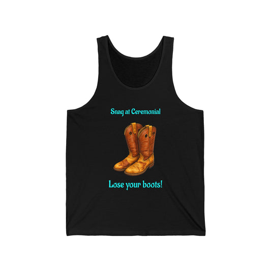 Cowboy Boots Tank Top — "Swing at Ceremonial, Lose Your Boots!" Western Graphic Tank