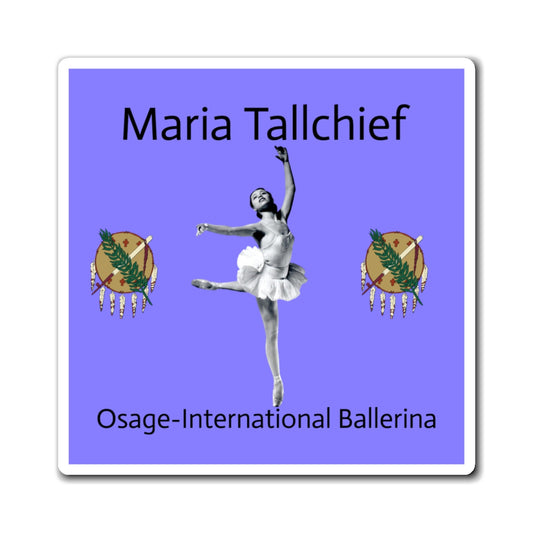 Maria Tallchief Magnet — 'Osage–International Ballerina' Vintage Ballet Fridge Magnet